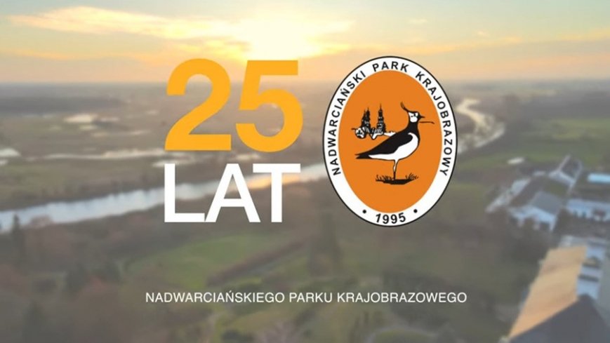 Nadwarciański Park Krajobrazowy świętuje 25-lecie!