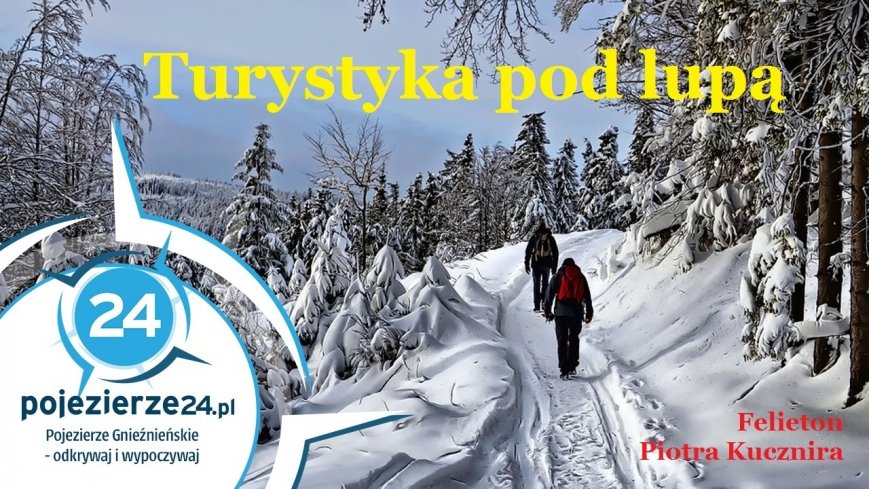 Turystyka pod lupą