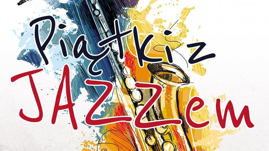 „Piątki z Jazzem”