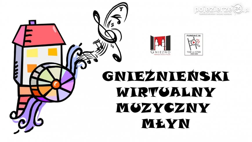 „Gnieźnieński Wirtualny Muzyczny Młyn”