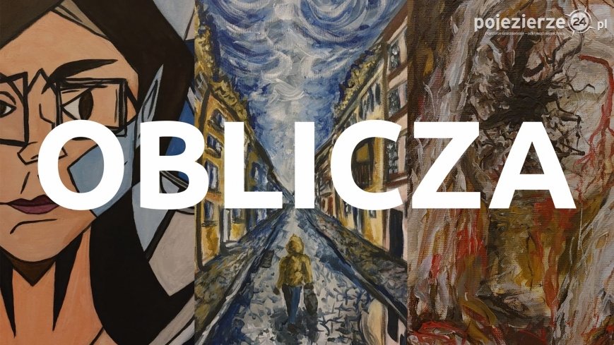 „Oblicza” – wystawa prac Dominiki Joanny Tokarczyk w Szubinie