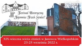 III Festiwal Historyczny „Tajemnice Trzech Stuleci” trwa...