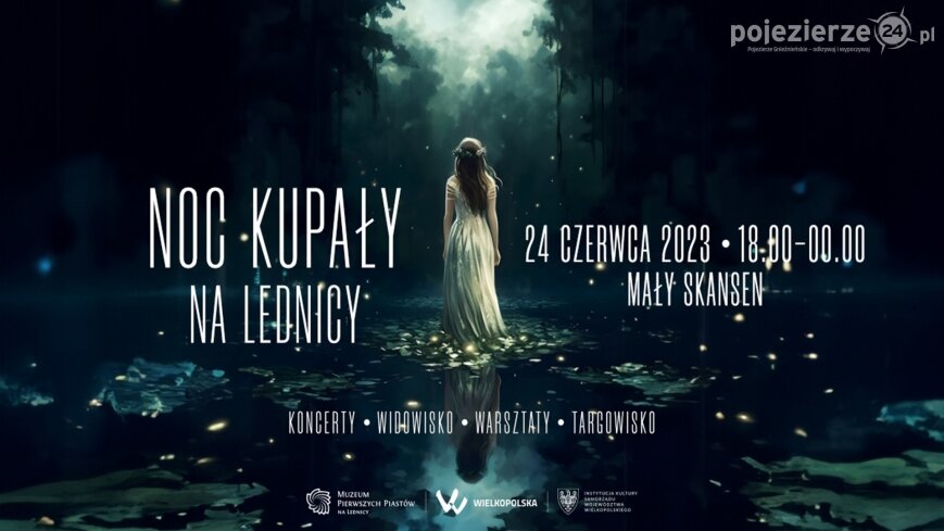 Noc Kupały na Lednicy