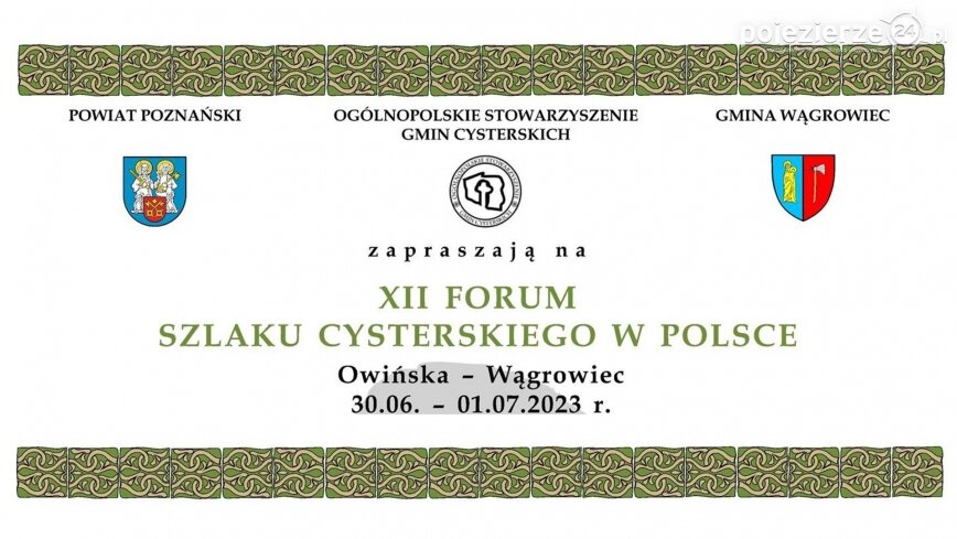 Czas na XII Forum Szlaku Cysterskiego w Polsce