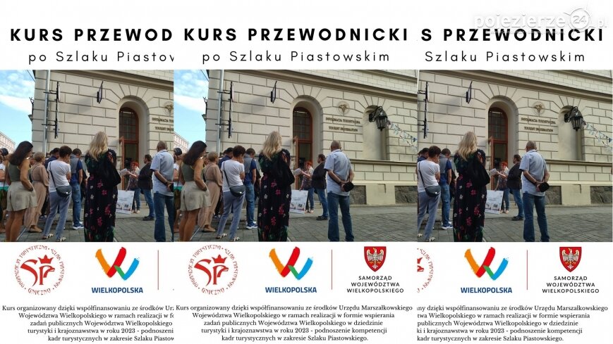 Zapraszamy na kurs przewodnicki po Szlaku Piastowskim