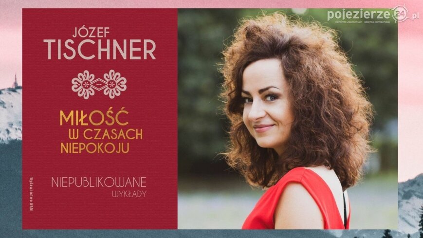 „Miłość w czasach niepokoju” – spotkanie z red. Joanną Podsadecką
