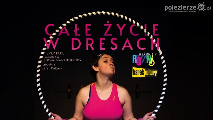 „Całe życie w dresach” – spektakl Fundacji „Barak kultury” w MOK-u