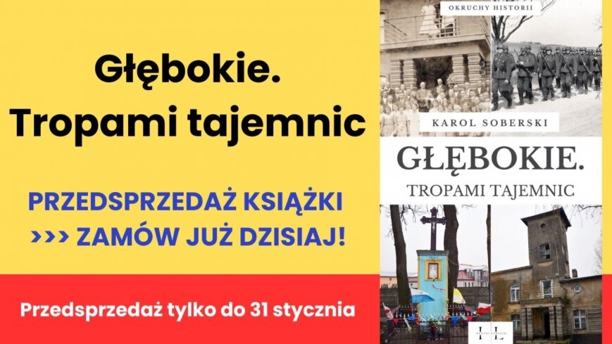 „Głębokie. Tropami tajemnic” – ostatni dzień przedsprzedaży książki!