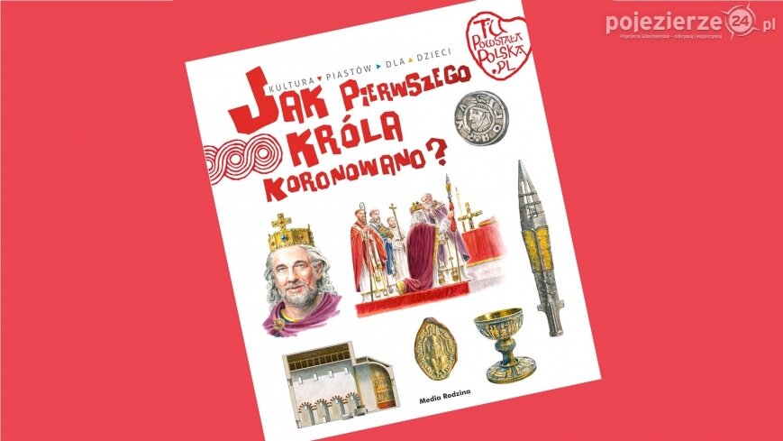 Jak w Gnieźnie pierwszego króla koronowano?