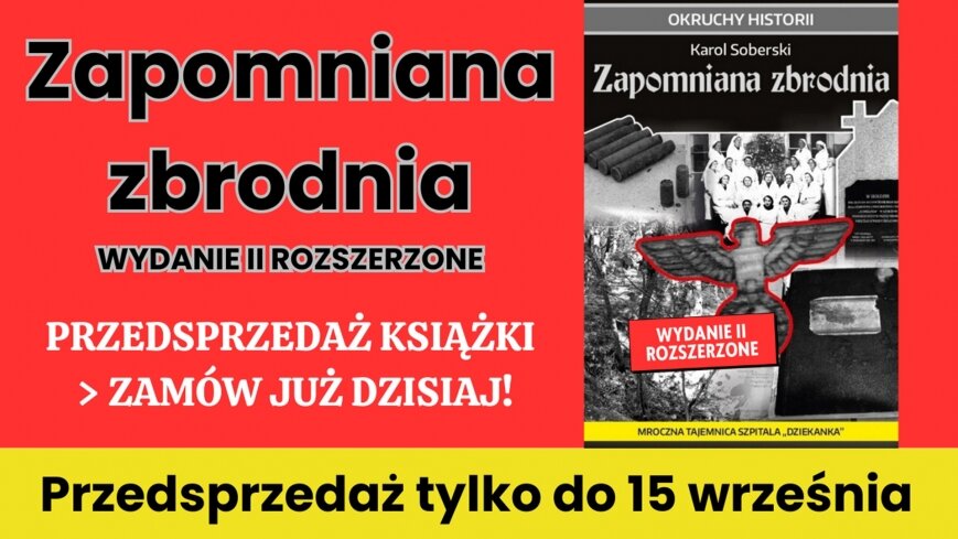 „Zapomniana zbrodnia” – wydanie II rozszerzone! Przedsprzedaż trwa!