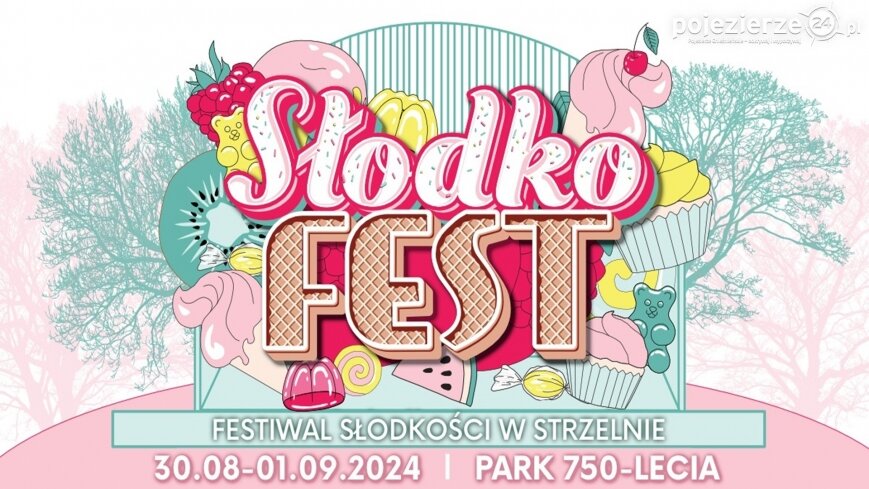 SłodkoFest – Festiwal Słodkości w Strzelnie!
