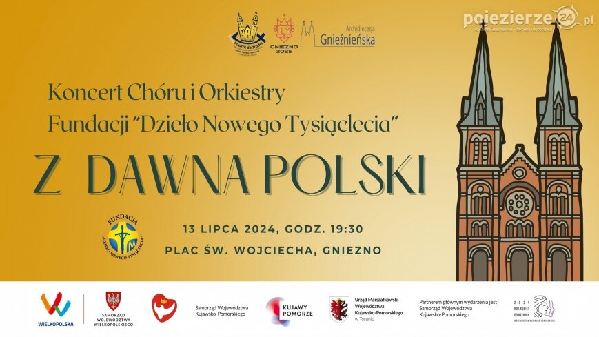 Koncert Chóru i Orkiestry Fundacji „Dzieło Nowego Tysiąclecia”