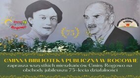 75 lat działalności Gminnej Biblioteki Publicznej w Rogowie