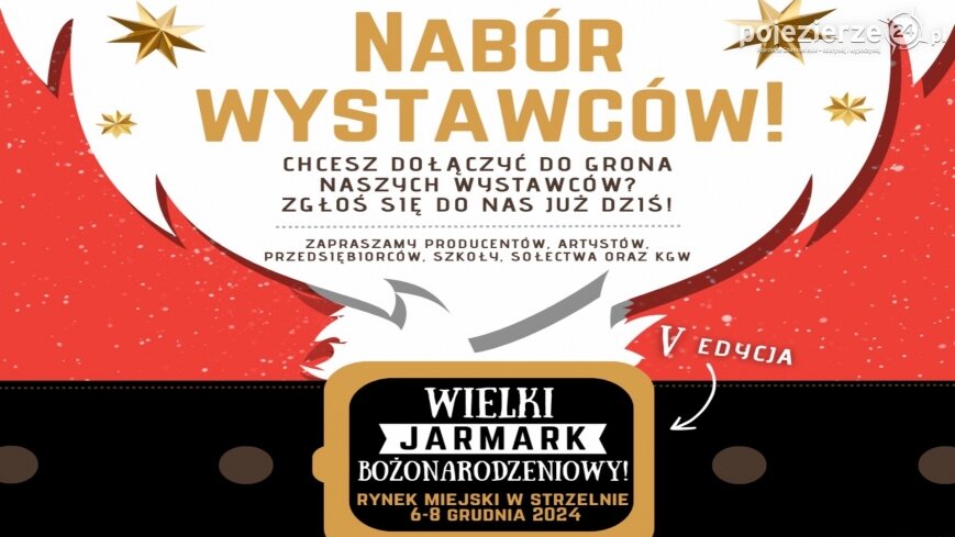 Poszukujemy wystawców na V Wielki Jarmark Bożonarodzeniowy w Strzelnie!