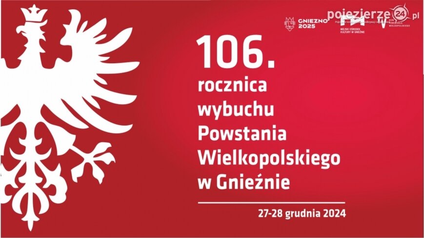 Zapraszamy na obchody 106. rocznicy wybuchu Powstania Wielkopolskiego