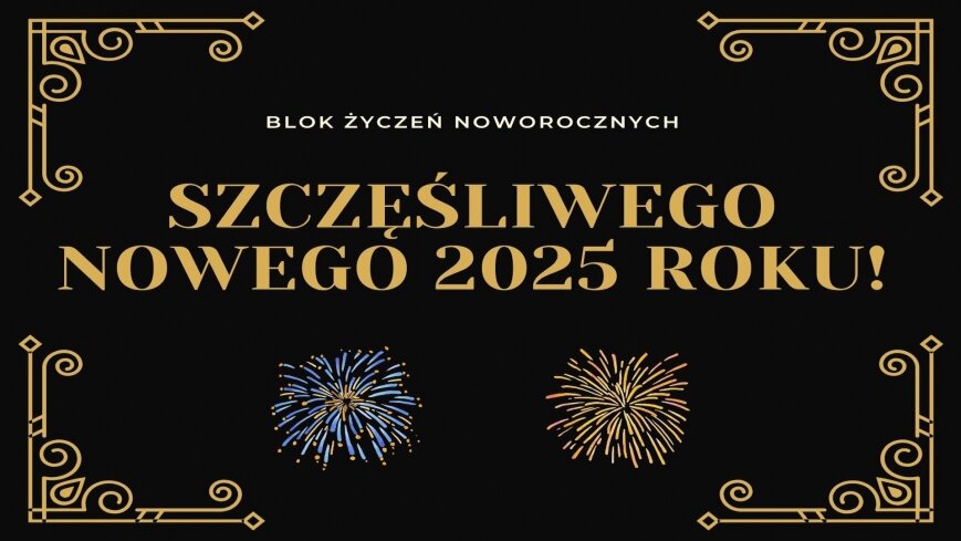 Życzenia z okazji Świąt Bożego Narodzenia i Nowego Roku