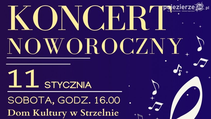 Koncert Noworoczny w Strzelnie!