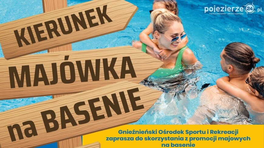Majówka na gnieźnieńskim basenie