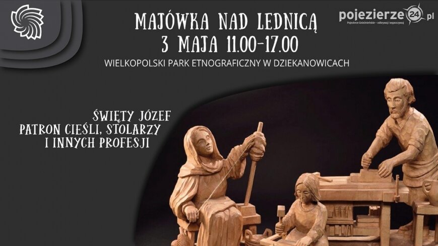 Zapraszamy do Dziekanowic na „Majówkę nad Lednicą”