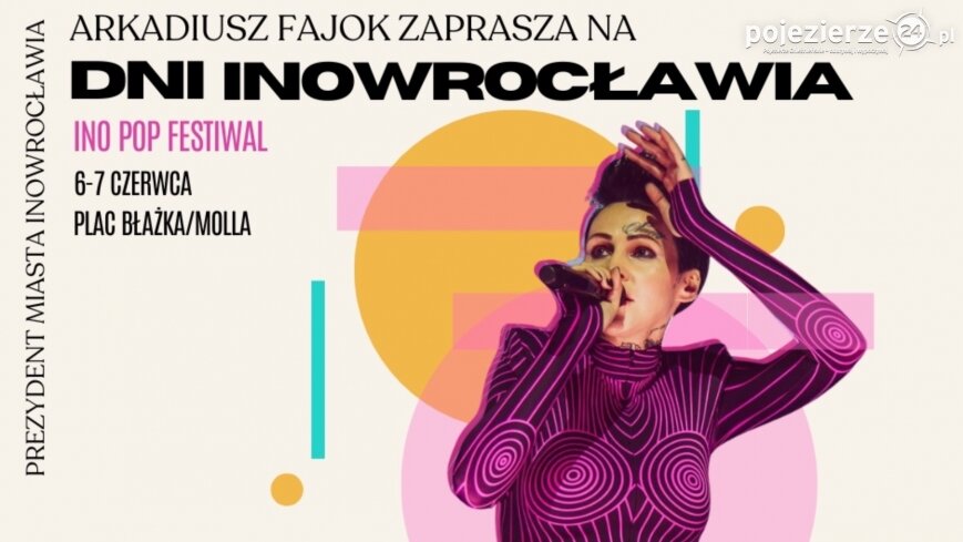 Dni Inowrocławia 2025: nowa lokalizacja, nowa energia!