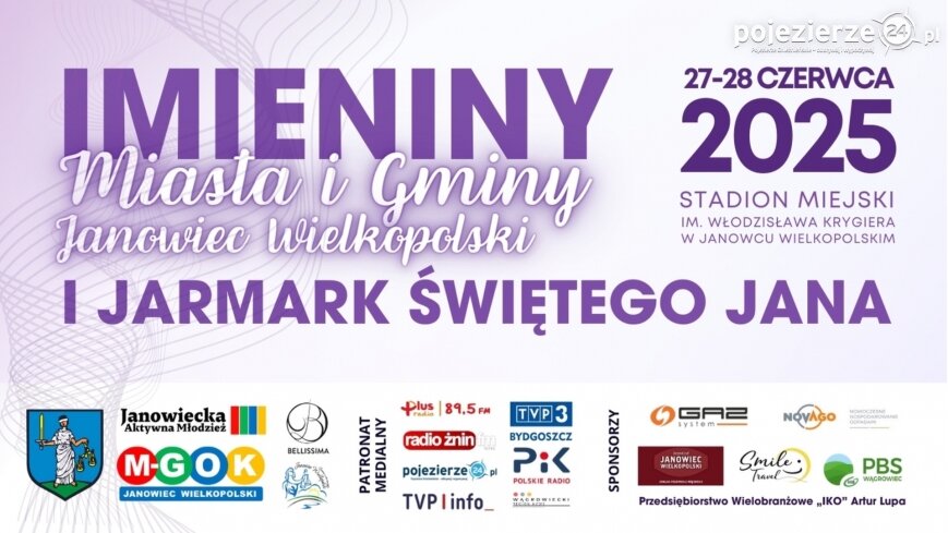 Zapraszamy na Imieniny Miasta i Gminy Janowiec Wielkopolski! 