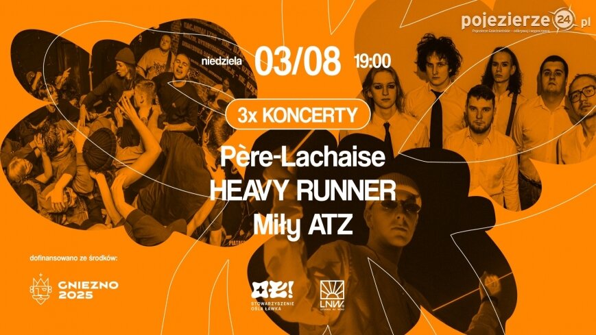 Miły ATZ, HEAVY RUNNER & Père-Lachaise jednego dnia w Latarni na Wenei!