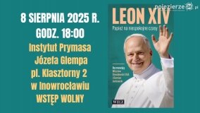 Leon XIV. Papież na niespokojne czasy