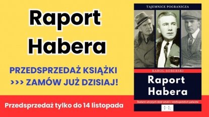 „Raport Habera” – przedsprzedaż książki!