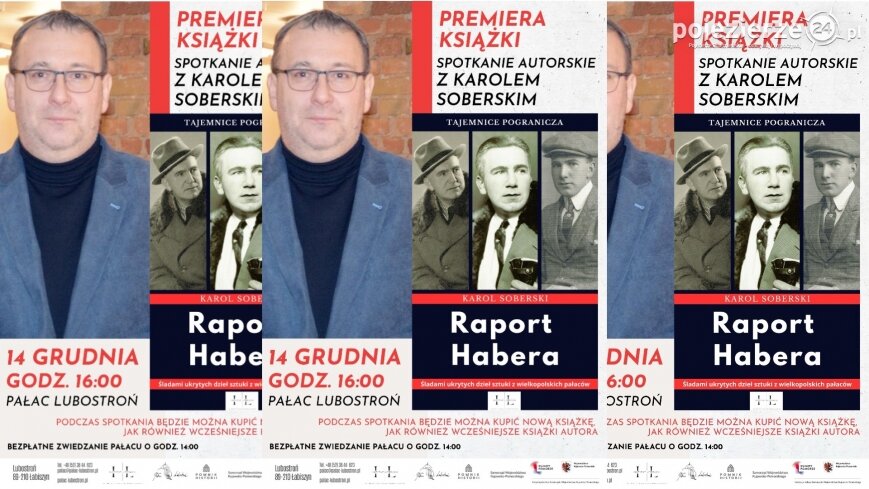 Już dzisiaj premiera książki „Raport Habera”! Zapraszamy do Pałacu Lubostroń!