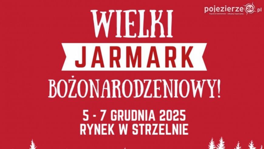 VI Wielki Jarmark Bożonarodzeniowy w Strzelnie!