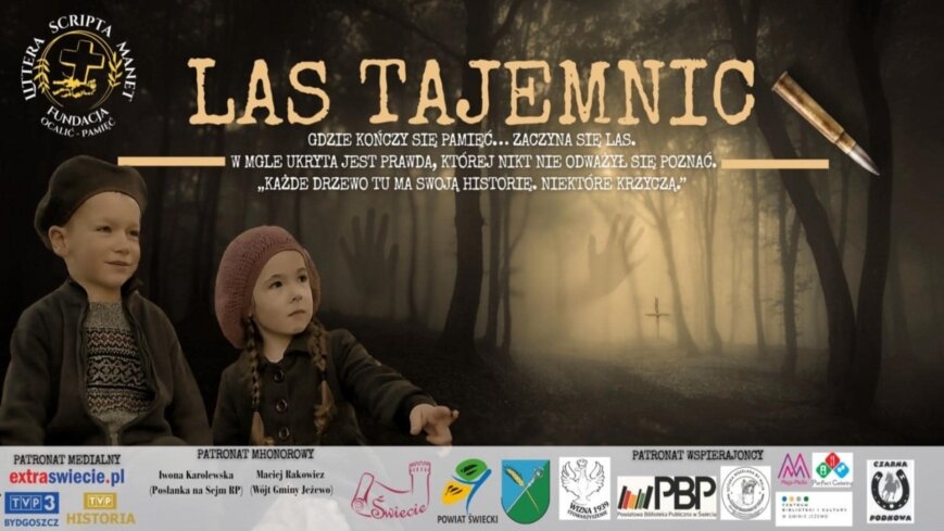 VII Festiwal Historyczny: „Las Tajemnic” – zapraszamy na niezwykły film!