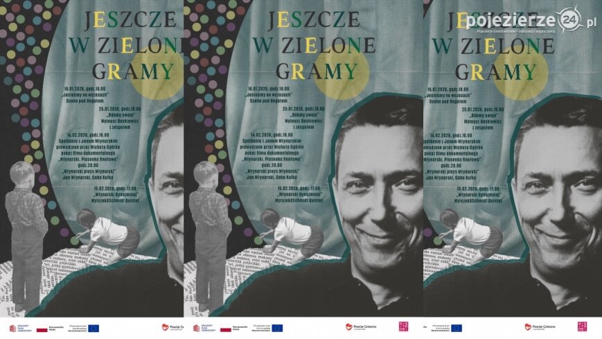 „Jeszcze w zielone gramy” 