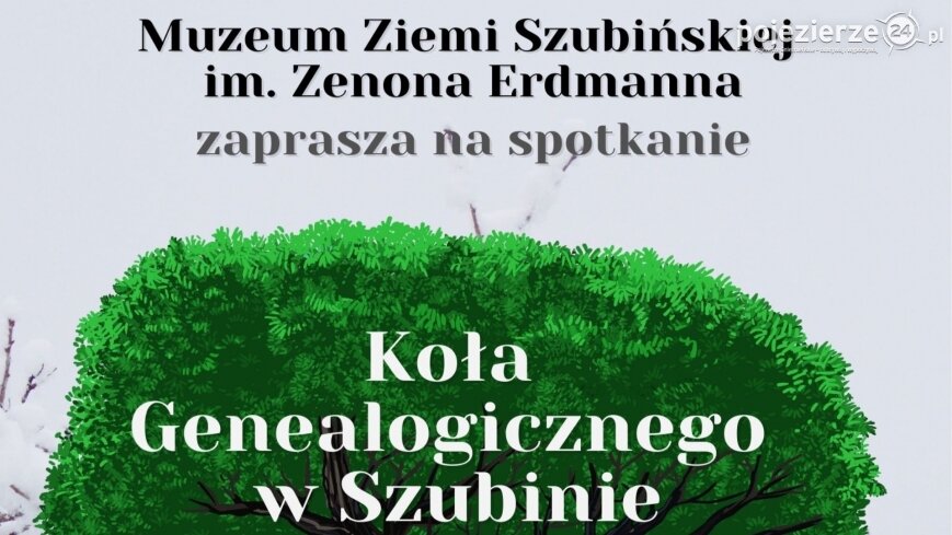 Zapraszamy na spotkanie Szubińskiego Koła Genealogicznego