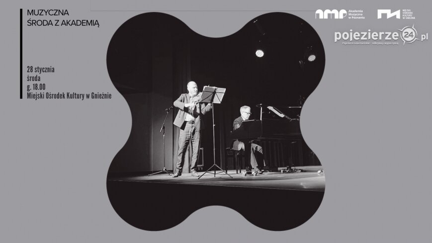 Muzyczna środa z akademią: recital skrzypcowy Poli Matyli i Michała Karasiewicza