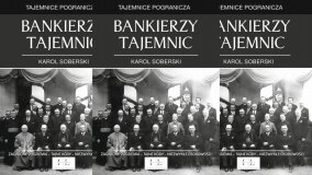 „Bankierzy Tajemnic” – książka o nieznanych wydarzeniach okresu międzywojennego!