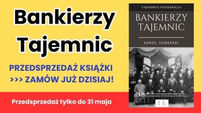 „Bankierzy Tajemnic” – przedsprzedaż książki!