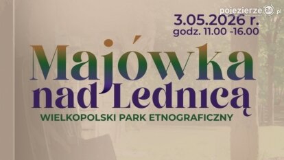 Majówka nad Lednicą