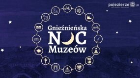 Gnieźnieńska Noc Muzeów już wkrótce...