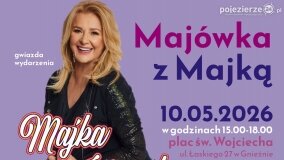 „Majówka z Majką”