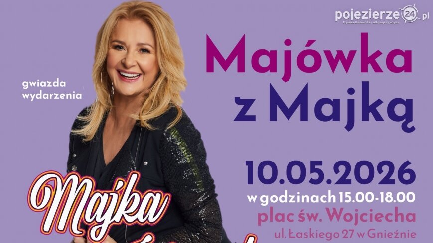 „Majówka z Majką”