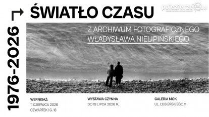 „Światło czasu: 1976-2026”