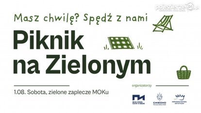 Piknik na Zielonym – nowa letnia przestrzeń spotkań w sercu Gniezna