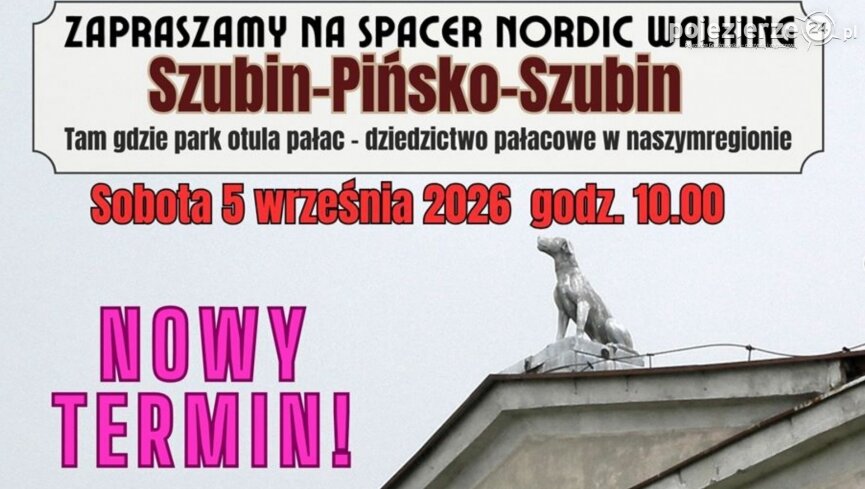 „Tam gdzie park otula pałac” – nowy termin nordic walking do Pińska