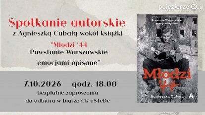 „Młodzi ‘44. Powstanie Warszawskie emocjami opisane”