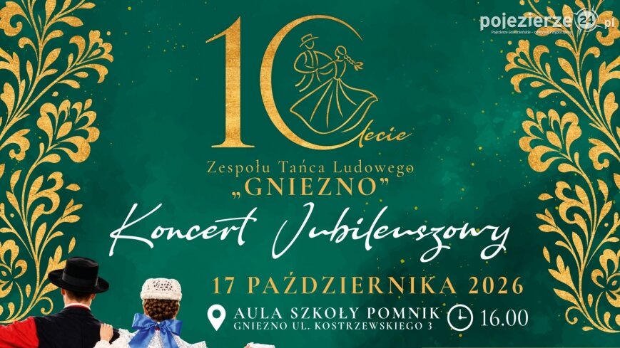 Zapraszamy na jubileusz Zespołu Tańca Ludowego „Gniezno”