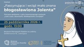 Spotkanie poświęcone bł. Jolencie w Muzeum na Lednicy