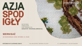 Azja spod igły – wernisaż wystawy