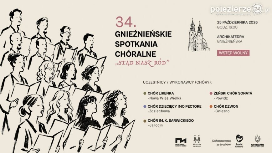 34. Gnieźnieńskie Spotkania Chóralne „Stąd nasz ród”