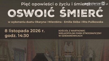 „Oswoić śmierć – opowieści o życiu i śmierci”