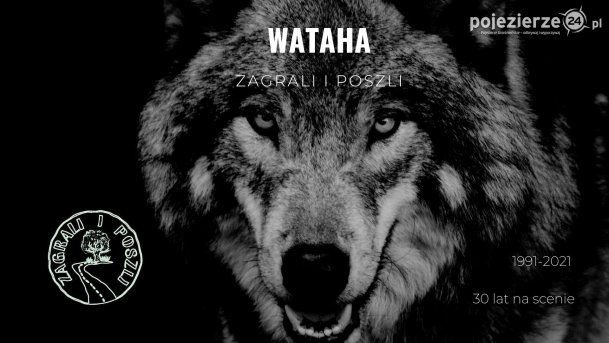 „Wataha” – pomóżmy wydać nową płytę „Zagrali i Poszli”!